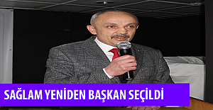 SAĞLAM YENİDEN BAŞKAN SEÇİLDİ
